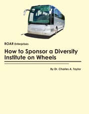 How to Sponsor a Diversity Institute on Wheels