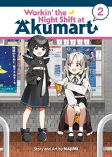 Workin' the Night Shift at Akumart Vol. 2