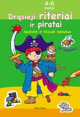 Drąsieji riteriai ir piratai. Spalvink ir klijuok lipdukus