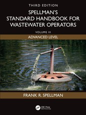 Spellman's Standard Handbook for Wastewater Operators