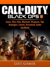 Call of Duty Black Ops 4 Game, Xbox One, Blackout, Weapons, Tips, Strategies, Cheats, Download, Guide Unofficial