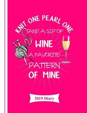 Knit One Pearl One Take a Sip of Wine