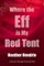 Where the Eff Is My Red Tent?