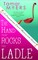 Hand that Rocks the Ladle