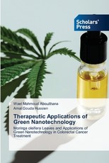 Therapeutic Applications of Green Nanotechnology