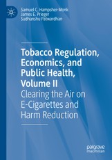 Tobacco Regulation, Economics, and Public Health, Volume II