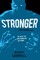 Stronger