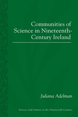 Communities of Science in Nineteenth-Century Ireland