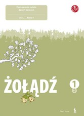 ŻOŁĄDŹ. Poznawanie świata. Drugi zeszyt ćwiczeń dla klasy I (ŠOK)