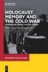 Holocaust Memory and the Cold War