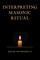 Interpreting Masonic Ritual