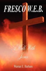 A Walk With Jesus