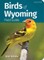 Birds of Wyoming Field Guide
