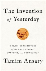 The Invention of Yesterday