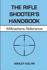 The Rifle Shooter's Handbook