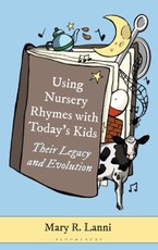 Using Nursery Rhymes with Today's Kids