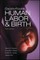 Oxorn Foote Human Labor and Birth, Sixth Edition