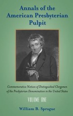 Annals of the Presbyterian Pulpit