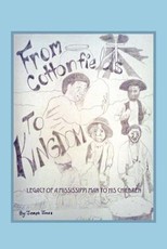 From Cottonfields To Kingdom