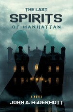 The Last Spirits of Manhattan
