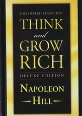 Think and Grow Rich. Deluxe Edition
