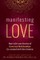 Manifesting Love