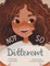 Not So Different