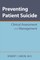 Preventing Patient Suicide