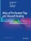 Atlas of Perforator Flap and Wound Healing