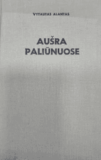 Aušra Paliūnuose