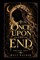 Once Upon the End
