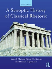 Murphy, J: Synoptic History of Classical Rhetoric