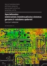 Specializuotos elektroninės intelektualiosios sistemos garsams ir vaizdams apdoroti