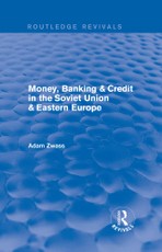Money, Banking & Credit in the soviet union & eastern europe