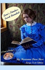 Love's Timeless Secret Revealed (Tom's Story)
