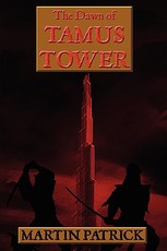 The Dawn of Tamus Tower