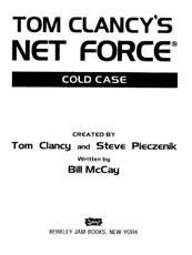 Tom Clancy's Net Force: Cold Case