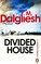 Divided House