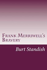 Frank Merriwell's Bravery