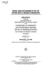 Moving Ahead for Progress in the 21st Century (MAP-21) program consolidation