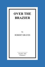 Over The Brazier
