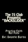 The 75 Club Presents