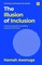 The Illusion of Inclusion