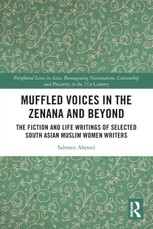 Muffled Voices in the Zenana and Beyond