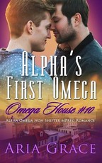 Alpha's First Omega