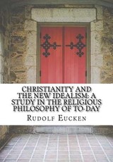 Christianity and the new idealism