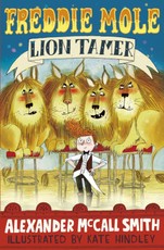 Freddie Mole, Lion Tamer