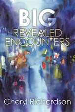 Richardson, C: Big Revealed Encounters