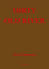 Dirty Old River