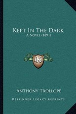 Kept in the Dark